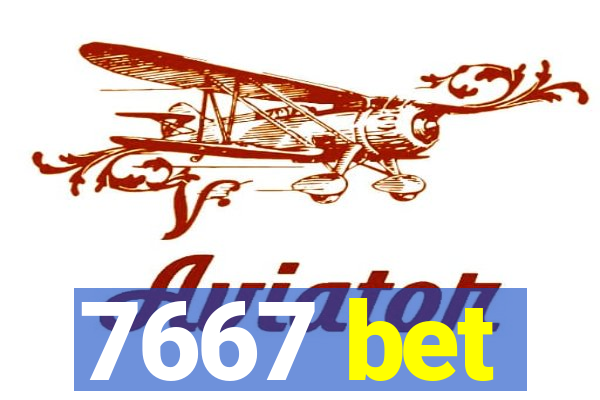 7667 bet